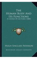Human Body And Its Functions