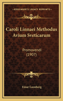 Caroli Linnaei Methodus Avium Sveticarum: Promovendi (1907)