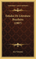 Estudos De Literatura Brazileira (1907)