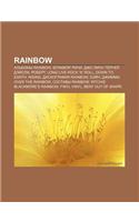 Rainbow: Al Bomy Rainbow, B. Ekmor, Richi, Dzho Linn Te Rner, Dei Sli, Robert, Long Live Rock 'n' Roll, Down to Earth, Rising(Russian)