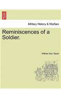 Reminiscences of a Soldier. Vol. II