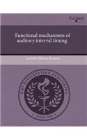 Functional Mechanisms of Auditory Interval Timing