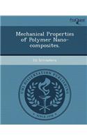 Mechanical Properties of Polymer Nano-Composites