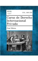 Curso de Derecho Internacional Privado