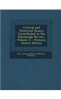 Critical and Historical Essays: Contributed to the Edinburgh Review, Volume 1