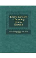 Emma Sansom - Primary Source Edition