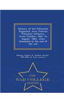 History of the Fifteenth Regiment, Iowa Veteran Volunteer Infantry, from October, 1861, to August, 1865, When Disbanded at the End of the War - War College Series