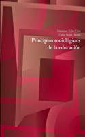Principios Sociologicos De La Educacion