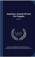 American Journal Of Care For Cripples; Volume 1