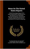 Notes on the United States Reports