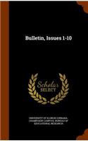 Bulletin, Issues 1-10