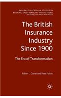 British Insurance Industry Since 1900