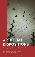 Artificial Dispositions