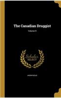 The Canadian Druggist; Volume 9