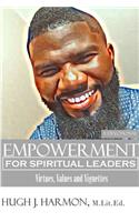 Empowerment for Spiritual Leaders