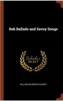 Bab Ballads and Savoy Songs