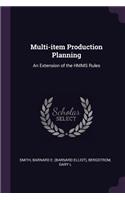 Multi-item Production Planning