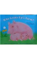 Who Grows Up on the Farm?