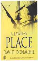 A Lawless Place