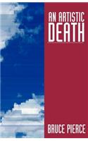 An Artistic Death: (English)