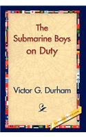 Submarine Boys on Duty