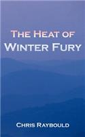 The Heat of Winter Fury