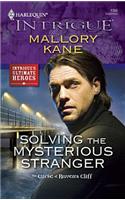 Solving the Mysterious Stranger