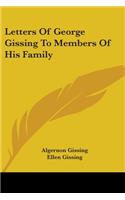 Letters Of George Gissing To Members Of His Family