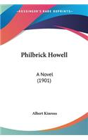 Philbrick Howell