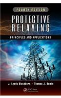 Protective Relaying: Principles and Applications, Fourth Edition