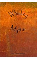 Whiskey Myths