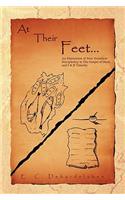 At Their Feet...: An Illustration of New Testament Discipleship in the Gospel of Mark and I &amp; II Timothy