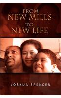 From New Mills to New Life