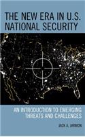 New Era in U.S. National Security