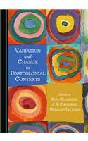 Variation and Change in Postcolonial Contexts