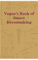 Vogue's Book of Smart Dressmaking