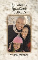 Breaking Generational Curses: (English)