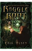 Raggleroot: Book 3 of Flin's Destiny Series(Flin's Destiny)