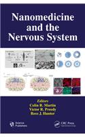 Nanomedicine and the Nervous System