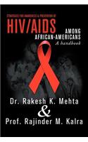 Strategies for Awareness & Prevention of HIV/AIDS Among African-Americans