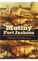 Mutiny at Fort Jackson