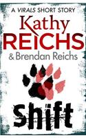 Shift: A Virals Short Story