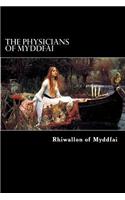 The Physicians of Myddfai: (English)