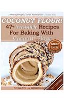 Coconut Flour! 47+ Irresistible Recipes for Baking with Coconut Flour
