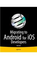 Migrating to Android for IOS Developers