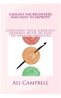 Crochet for Beginners who want to Improve