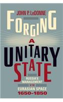 Forging a Unitary State