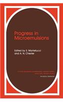 Progress in Microemulsions