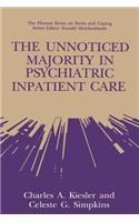 Unnoticed Majority in Psychiatric Inpatient Care