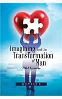 Imagining and the Transformation of Man: 1964 Lectures